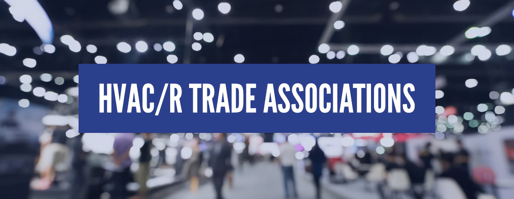 hvacr trade associations